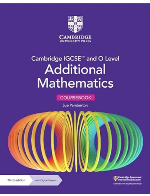 schoolstoreng NEW Cambridge IGCSE™ and O Level Additional Mathematics Coursebook with Digital version
